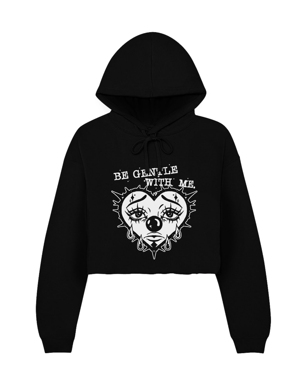 Be Gentle - Crooped Hoodie