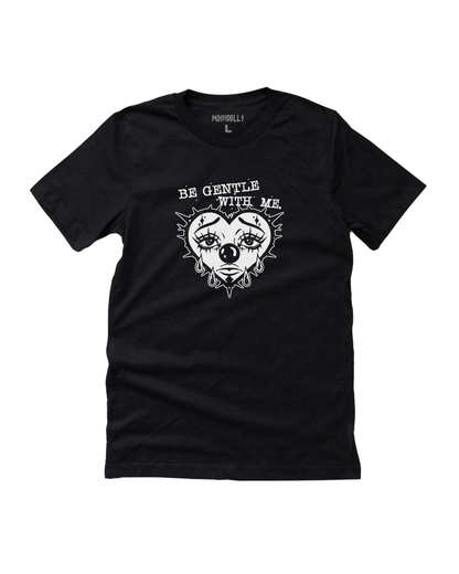 Be Gentle Tee