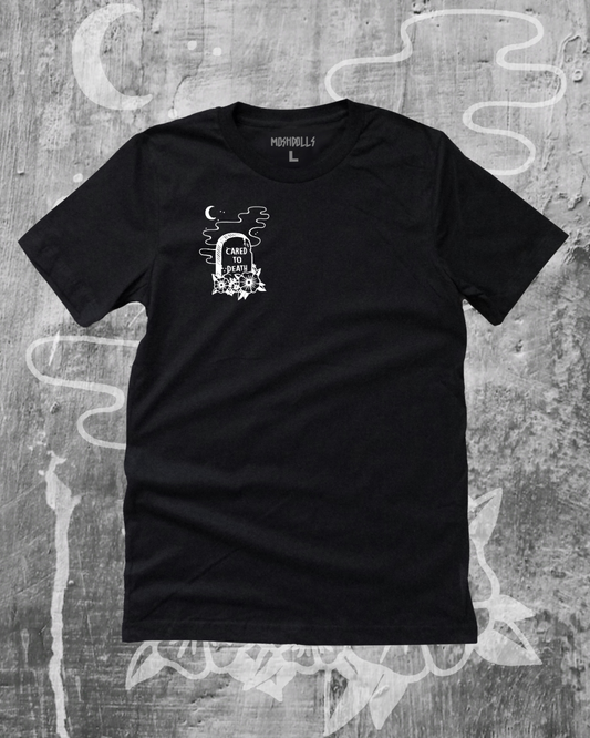 Cared To Death Tee