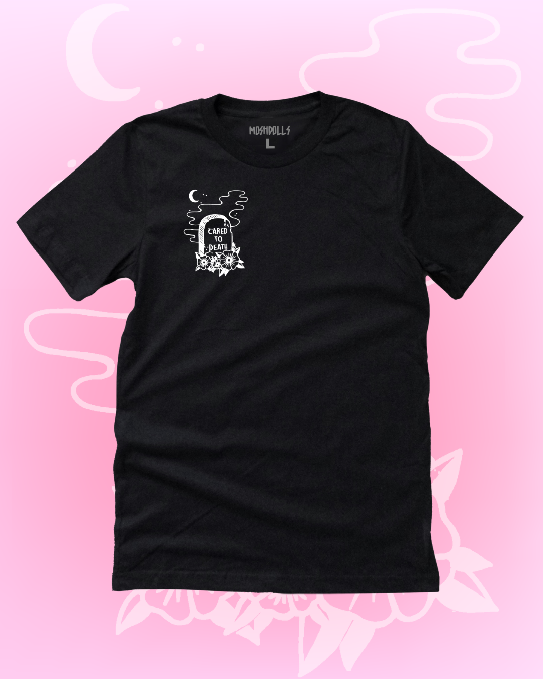 Cared To Death Tee